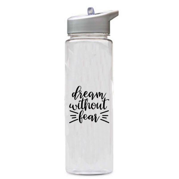 Dream Without Fear Water Bottle    Thumbnail